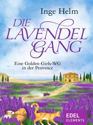cover image of Die Lavendelgang